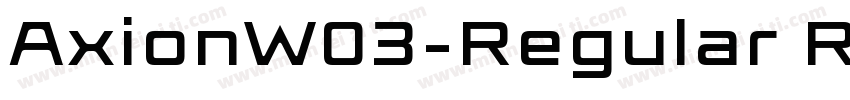 AxionW03-Regular Reg字体转换
